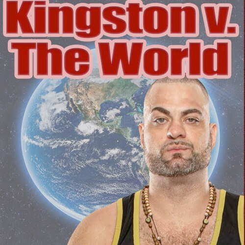 Kingston vs. The World